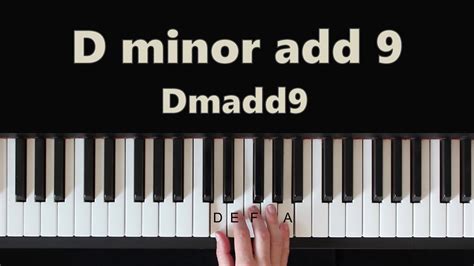 How To Play D Minor add 9 (Dmadd9) Chord On Piano - YouTube