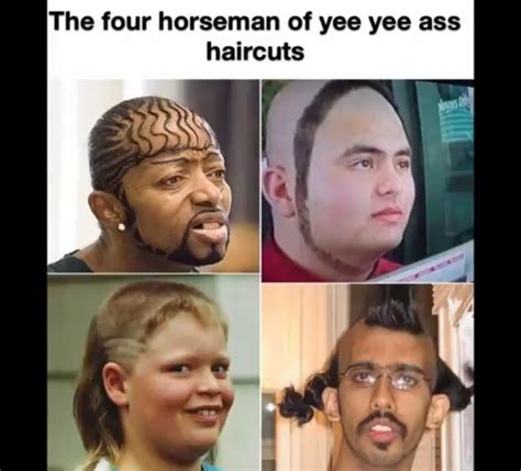 Yee yee haircut - Meme by Topshotta69 :) Memedroid