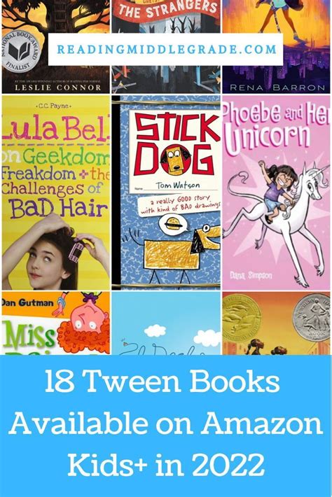 18 Tween Books Available on Amazon Kids+ in 2022 in 2022 | Grade book ...