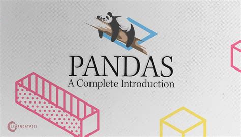 Python Pandas Tutorial: A Complete Introduction for Beginners – LearnDataSci