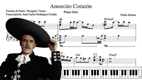 Amorcito Corazón - Pedro Infante - Partitura para Piano (notas, y ...