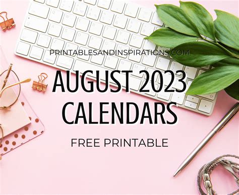 August 2023 Calendar Free Printable - Printables and Inspirations