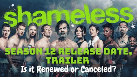 Shameless Season 12 Release Date, Trailer - Upcoming Season