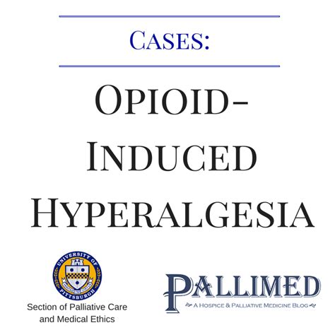 Cases: Opioid-induced hyperalgesia