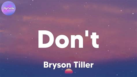 Bryson Tiller - Don't (lyrics) - YouTube