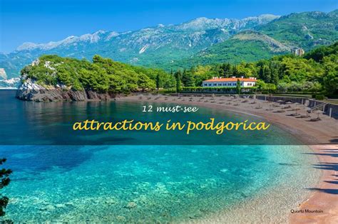 12 Must-See Attractions In Podgorica | QuartzMountain