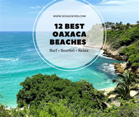 12 Amazing Oaxaca Beaches - Schuck Yes