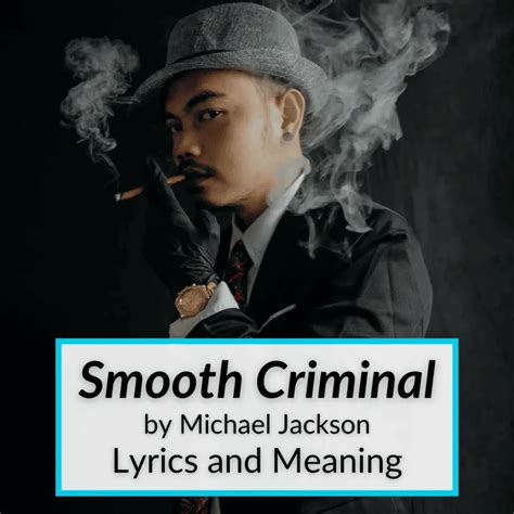 "Smooth Criminal" Lyrics & Meaning (Michael Jackson)