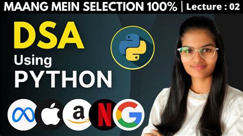 DSA Using Python : Lecture 2 By Shambhavi gupta | DSA full course free | Reading content ...