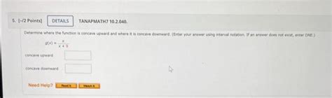 Solved Determine where the function is concave upward and | Chegg.com