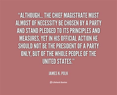 James K. Polk Quotes. QuotesGram