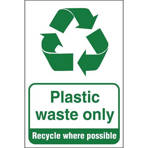 Plastic Waste Only Waste & Recycling Environmental Safety Signs