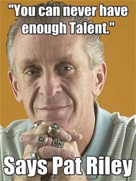 Pat Riley Quotes. QuotesGram