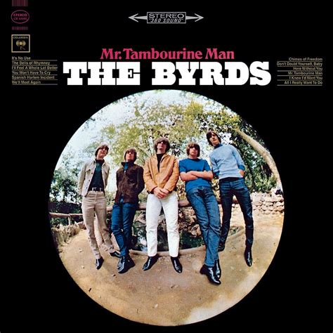 The Byrds – Mr. Tambourine Man Lyrics | Genius Lyrics