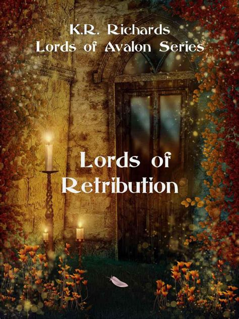 Read Lords of Retribution (Lords of Avalon series) by Richards, K. R. online free full book ...