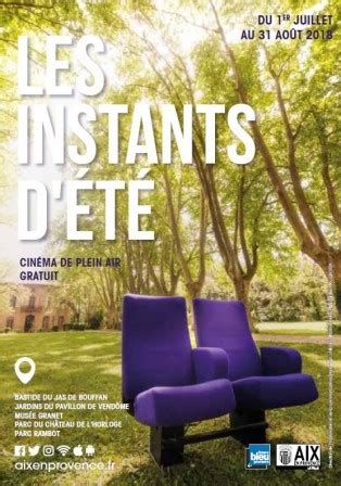 Cinéma : Les Instants d’été - Du 1er juillet au 31 août 2018 - Aix-en-Provence - AIX EN INFO : L ...