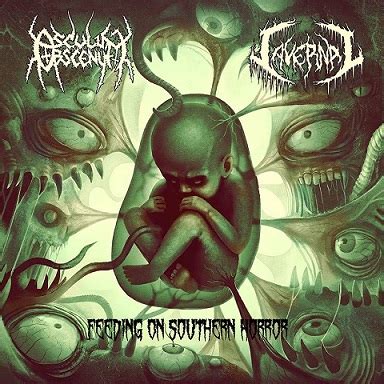 Osculum Obscenum / Cavernal - Feeding on Southern Horror - Encyclopaedia Metallum: The Metal ...