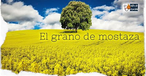 Oración: El grano de mostaza