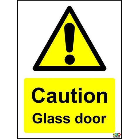 KPCM | Caution Glass Door Sign | Made in the UK