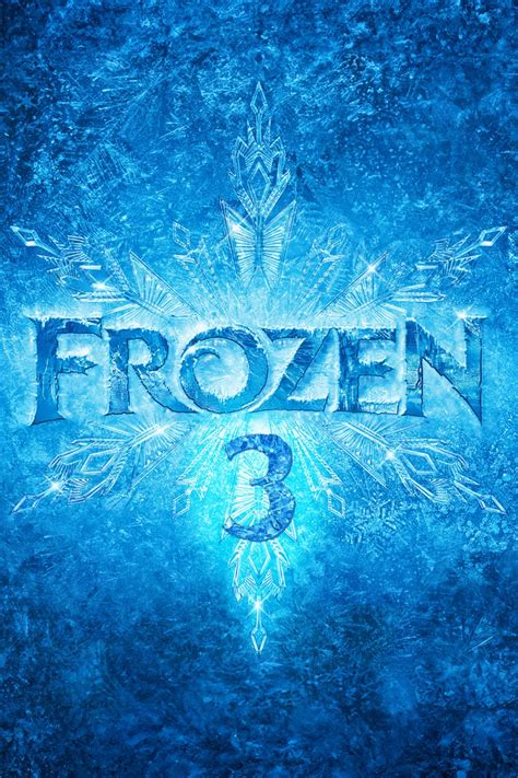 Frozen 3 Movie Information & Trailers | KinoCheck