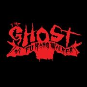 The Ghost of Fu Kang Walker