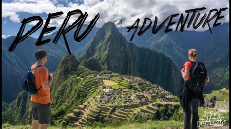 PERU Adventure | FUNTRIP - YouTube