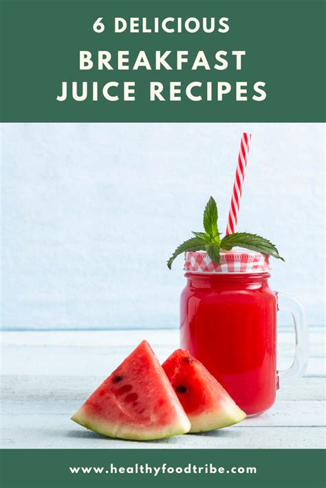 7 Delicious Breakfast Juice Recipes | Healthy Food Tribe | Breakfast juicing recipes, Watermelon ...