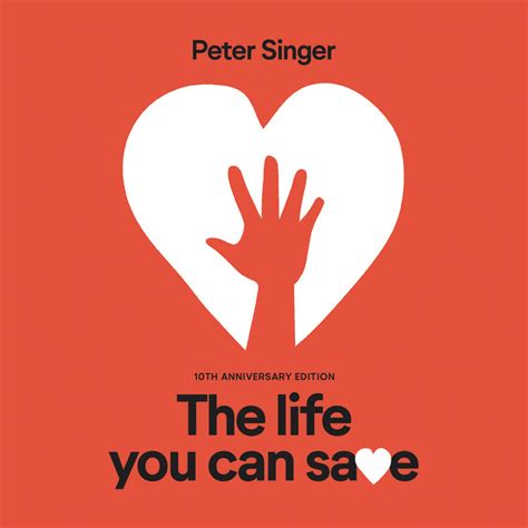 The Life You Can Save by Peter Singer | Hachette Book Group