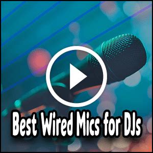 Best Wired Microphone For DJs Reviewed (2024) | Checkout Our Top Picks