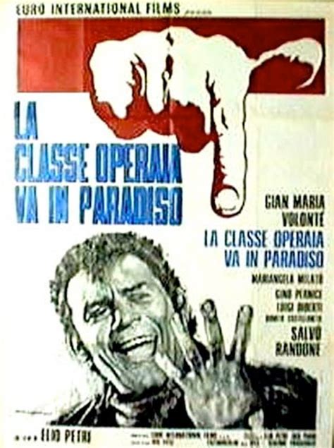 La classe operaia va in paradiso - Full Cast & Crew - TV Guide