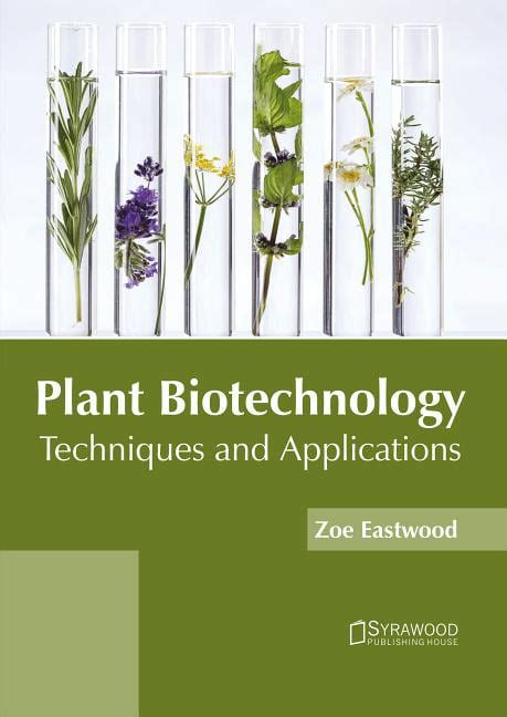 Plant Biotechnology: Techniques and Applications (Hardcover) - Walmart ...