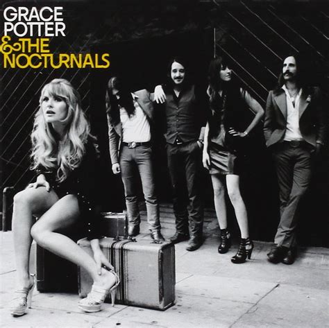 Grace Potter & The Nocturnals - Grace Potter & The Nocturnals - Amazon ...