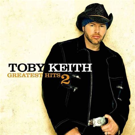 Toby Keith – Greatest Hits 2 — Dean Dillon