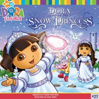 Dora Saves the Snow Princess (book) | Dora the Explorer Wiki | Fandom