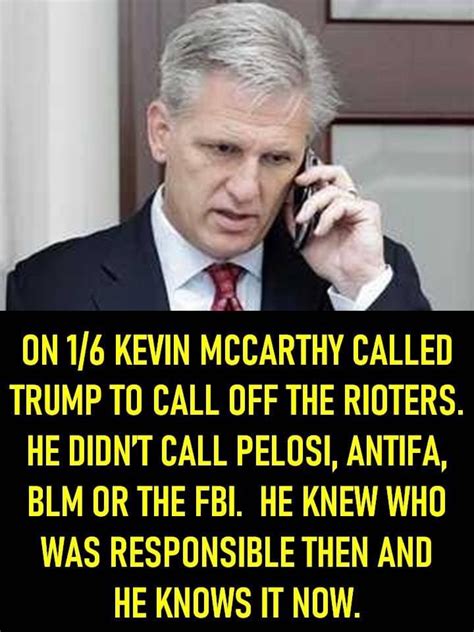 Kevin McCarthy called Trump Blank Template - Imgflip