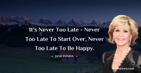 20+ Best Jane Fonda Quotes