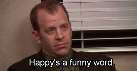 Quotes By Toby Flenderson | Others