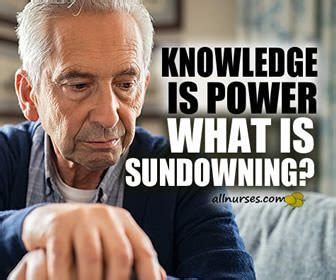 How to Prepare for and Manage Sundowning Patients - Medical-Surgical Nursing