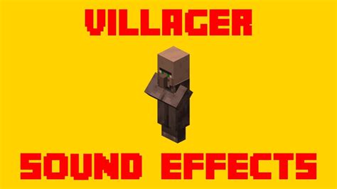 Minecraft Villager Sound Effects! - All Villager SFX For Editing! - YouTube