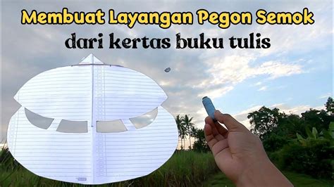 Cara Membuat Layangan Pegon Semok Dari Kertas Buku Tulis – IDN Rujukan News