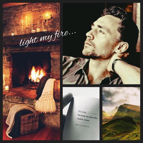 Light my fire... Part 1 of 2 - reader,writer,daydreamer