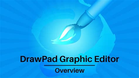 DrawPad Graphics Editor | Overview - YouTube