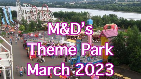 M&D’s Theme Park - YouTube