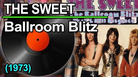 The Sweet - Ballroom Blitz (1973) ♥ VINYL - YouTube