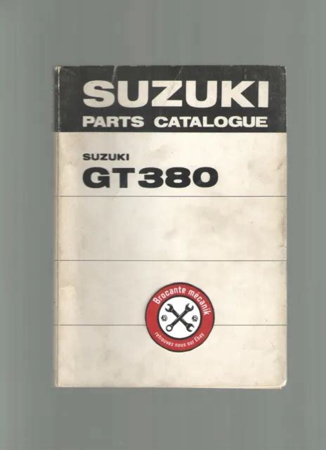 PARTS CATALOGUE SUZUKI gt380 1974 parts list catalogue pieces detachees EUR 25,00 - PicClick FR