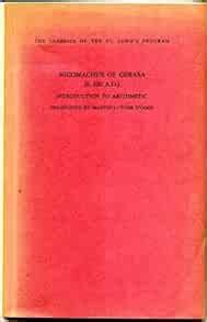 Nicomachus of Gerasa: Introduction to Arithmetic: Nicomachus of Gerasa: Amazon.com: Books