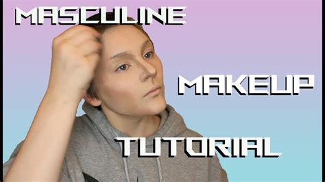 Masculine Makeup Tutorial - Cosplay, Drag, Halloween, etc. - YouTube