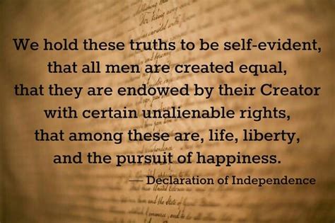 We Hold These Truths To Be Self Evident Quote - ShortQuotes.cc