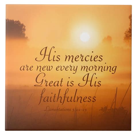 Scripture His mercies are new every morning Ceramic Tile | Zazzle | Morning inspirational quotes ...