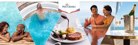 P&O Cruises Winter 2024/2025 | Southampton Cruise Centre